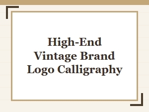 The Art of Vintage Brand Calligraphy